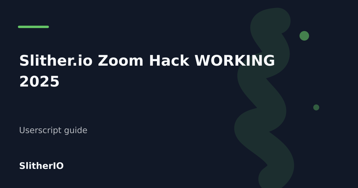 Editorial cover for Slither.io Zoom Hack WORKING 2025