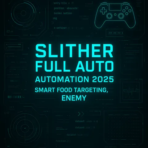 Slither Full Auto Bot 2025 | Smart Food Targeting, Enemy