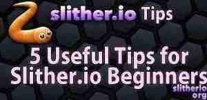 5 Useful Tips for Slither.io Beginners
