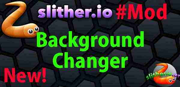 slither.io_background_changer_mod